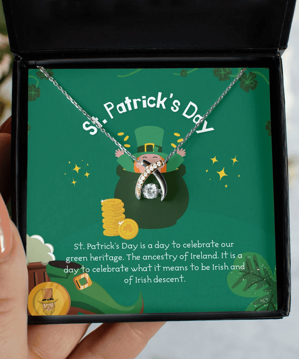 It Is A Day To Celebrate What It Means Wishbone Dancing Necklace Gift For Her Happy Patrick's Day 