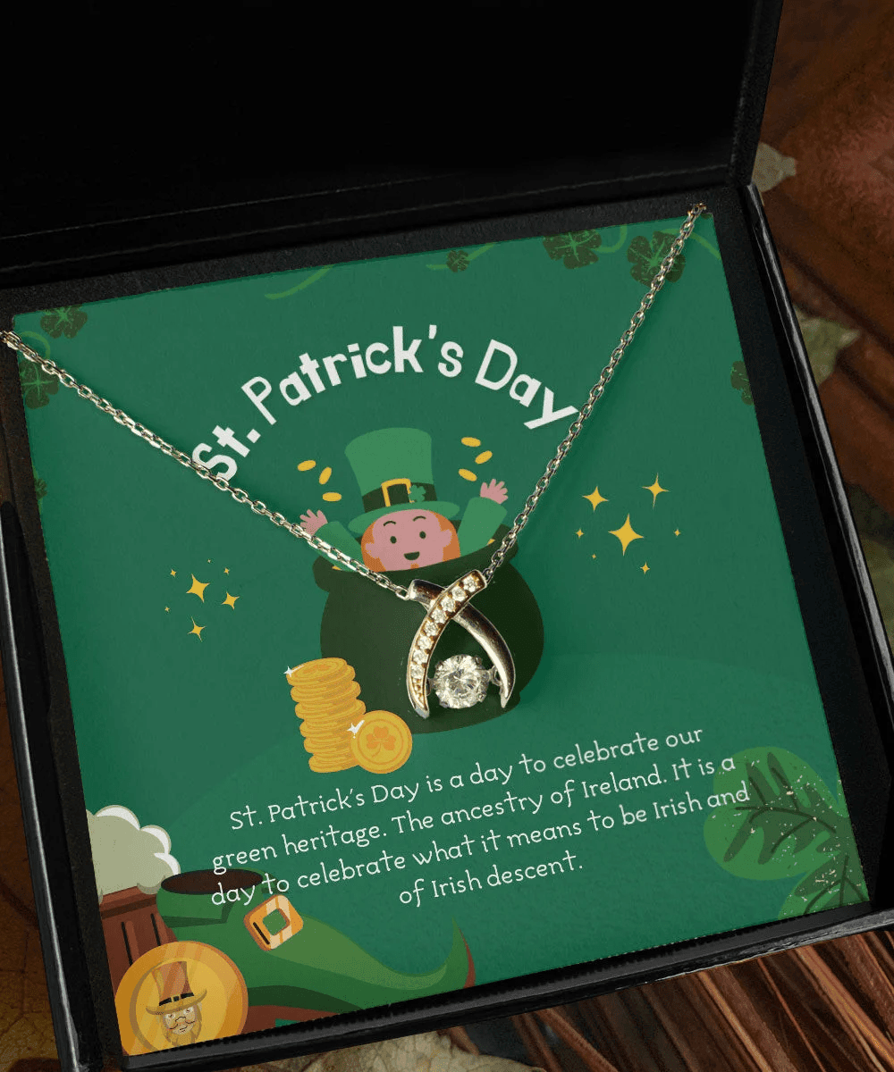 It Is A Day To Celebrate What It Means Wishbone Dancing Necklace Gift For Her Happy Patrick's Day 