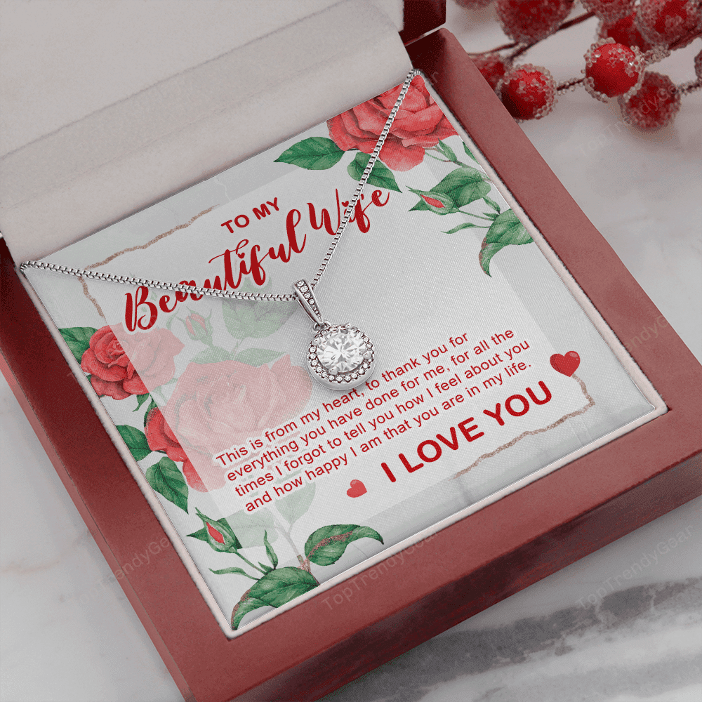 To My Beautiful Wife From Husband You Are In My Life Eternal Hope Necklace