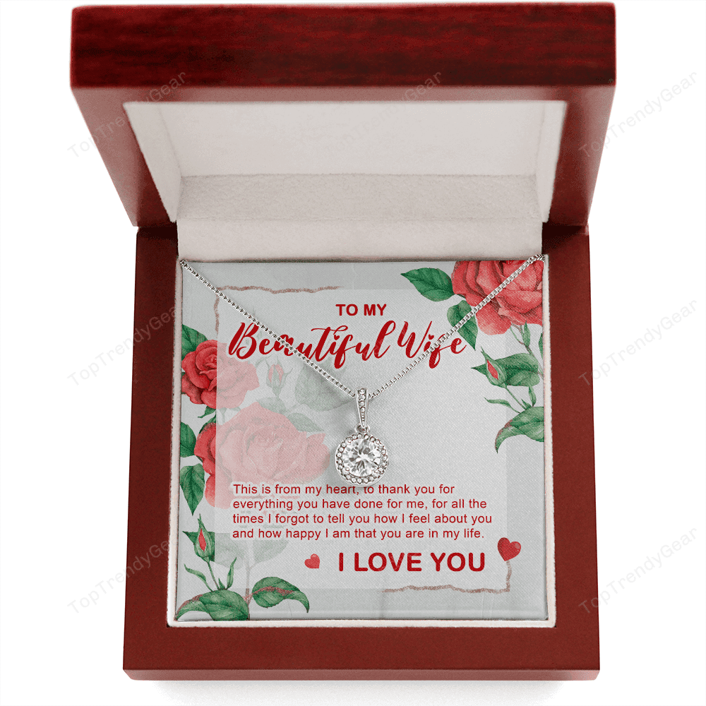To My Beautiful Wife From Husband You Are In My Life Eternal Hope Necklace