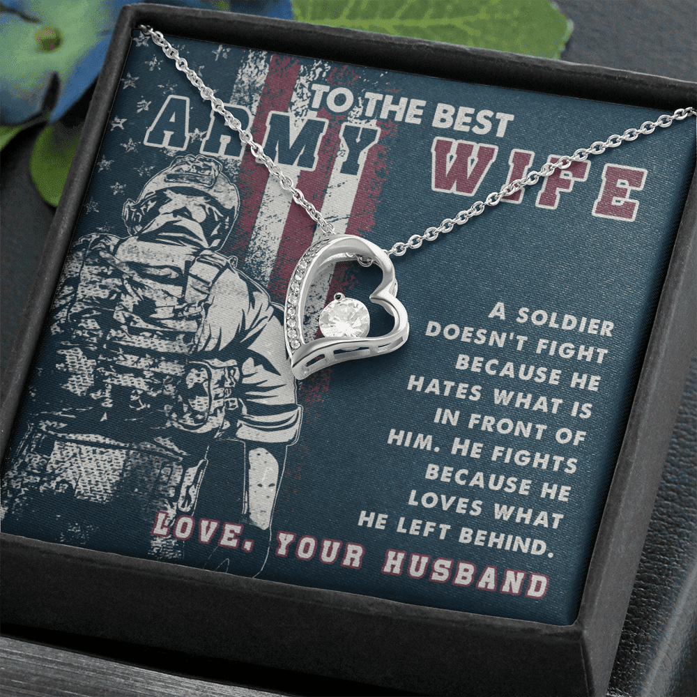 To Branches Wife A Soldier He Fights Because He Loves What He Left Behind Forever Love Necklace
