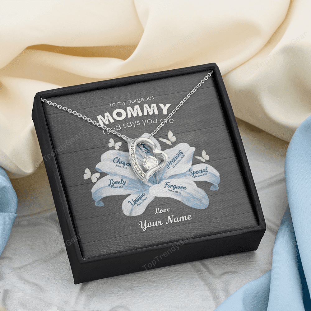 God Says You Are Custom Name Forever Love Necklace To My Gorgeous Mommy Gifts 