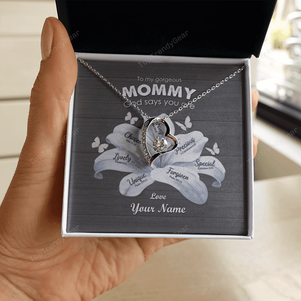 God Says You Are Custom Name Forever Love Necklace To My Gorgeous Mommy Gifts 