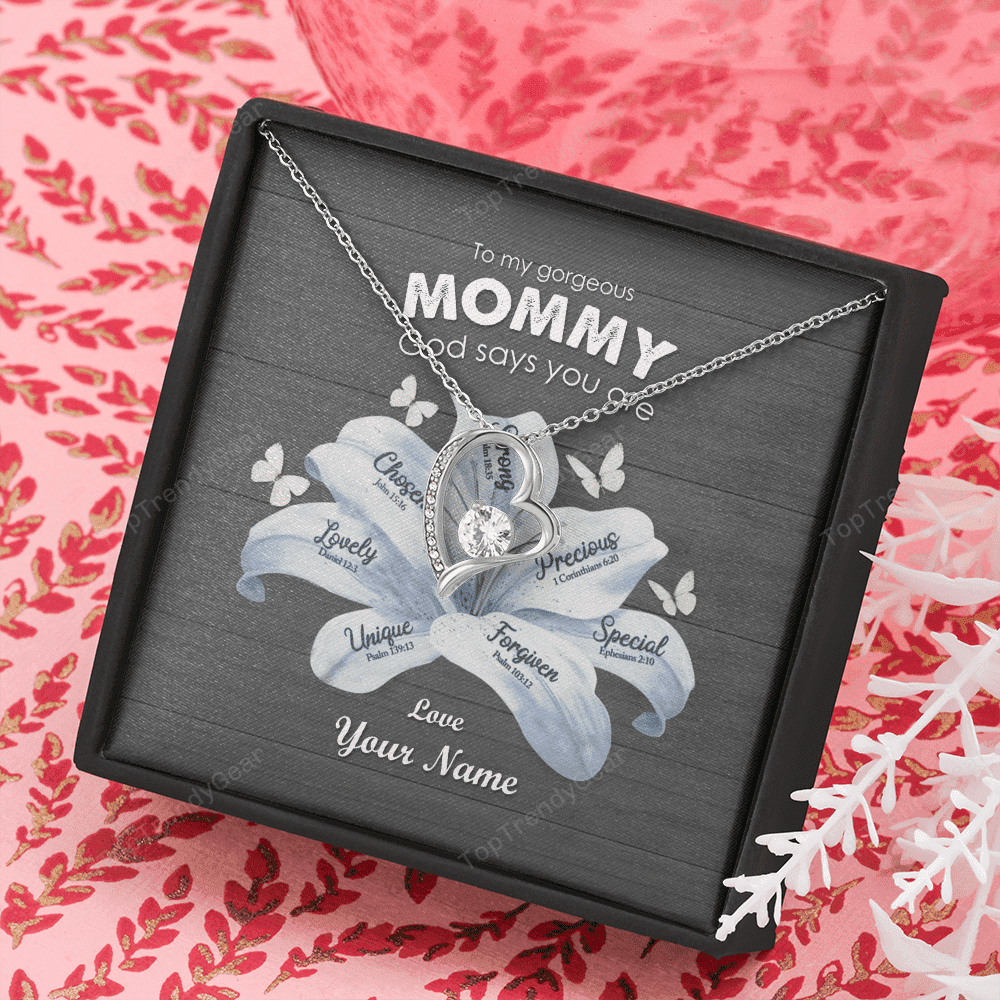 God Says You Are Custom Name Forever Love Necklace To My Gorgeous Mommy Gifts 