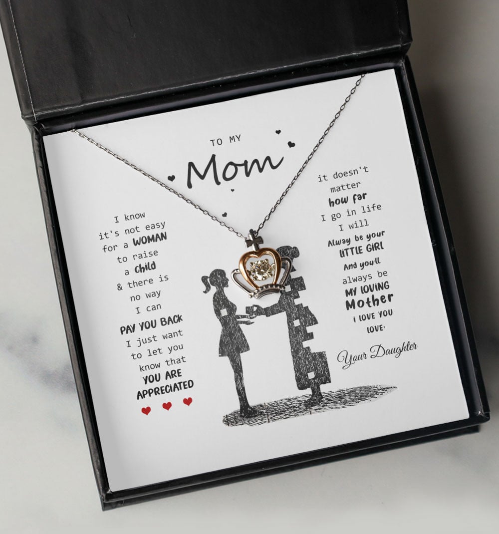 To My Mom You Will Always Be My Loving Mother Crown Necklace 