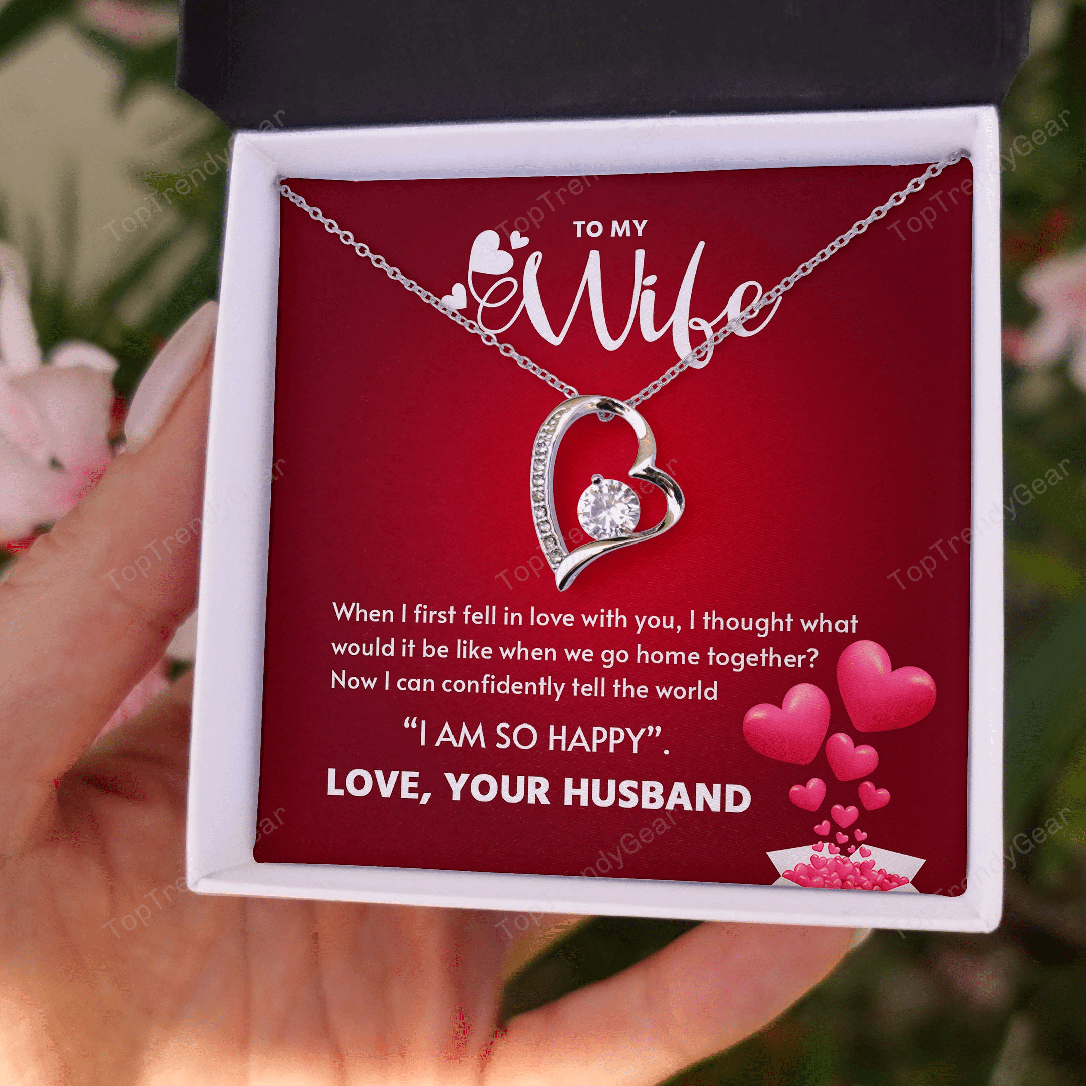 To My Wife I Can Confidently Tell The World I Am So Happy Forever Love Necklace
