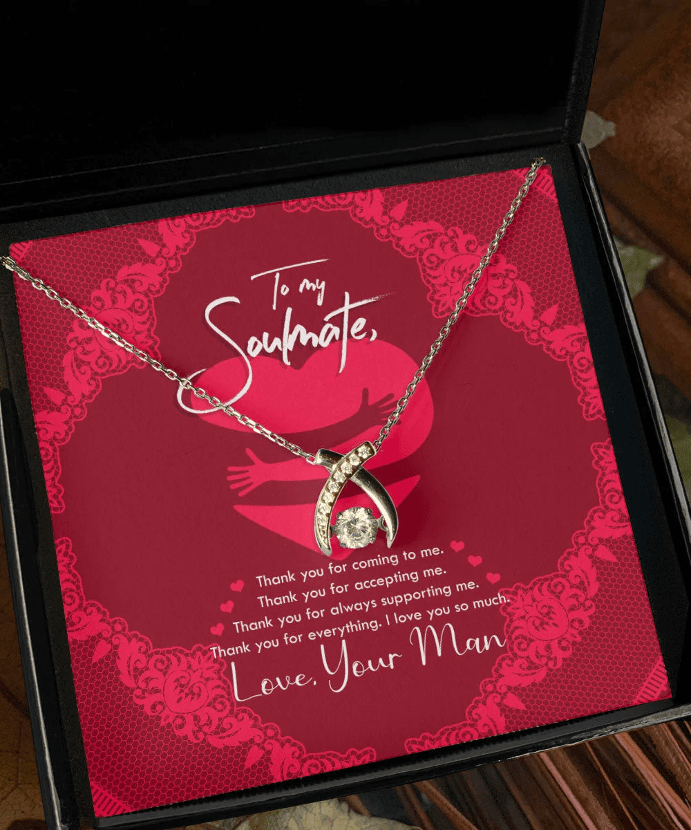 To My Soulmate Thank You For Everything Wishbone Dancing Necklace