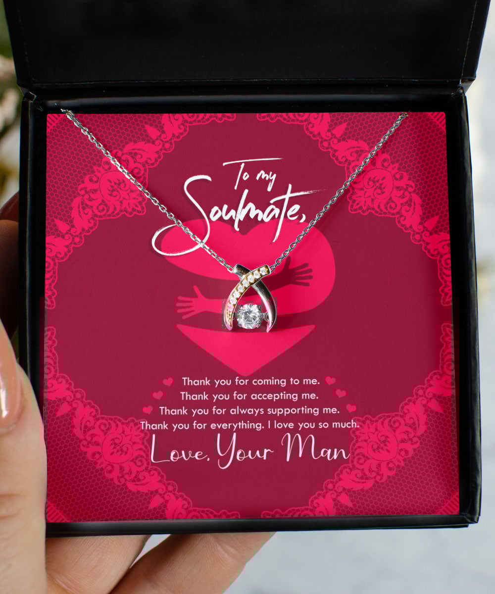 To My Soulmate Thank You For Everything Wishbone Dancing Necklace