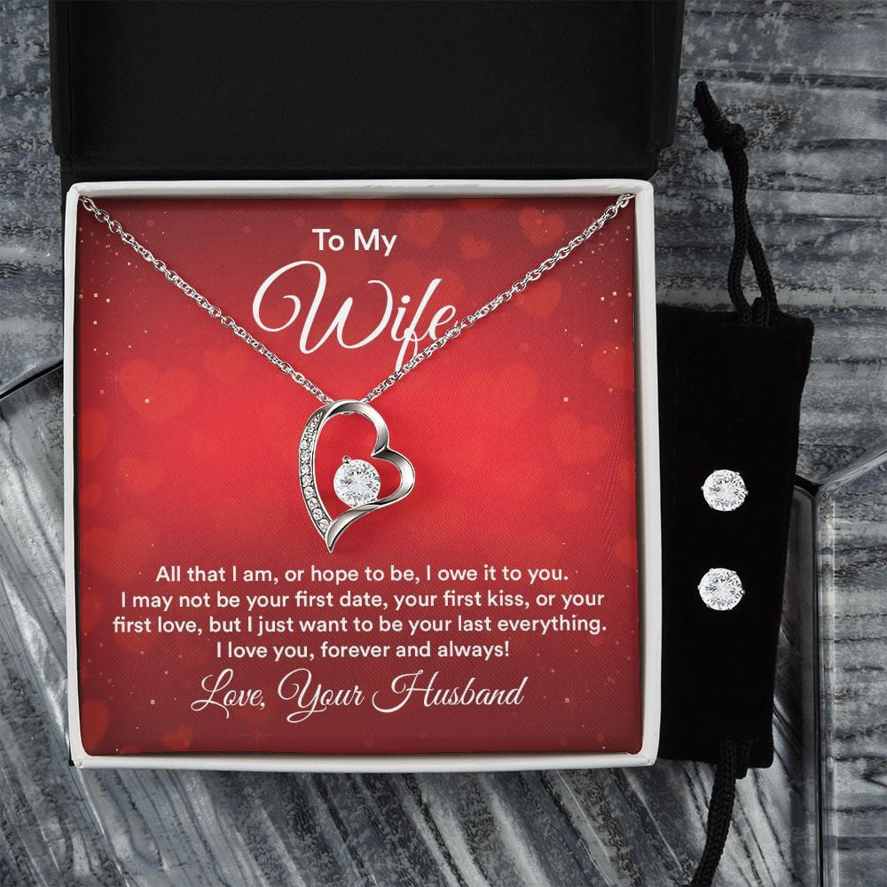 To My Wife All That I Am Or Hope To Be I Owe It To You Forever Love Necklace With Free Cubic Zirconia Earrings Necklace For Wife