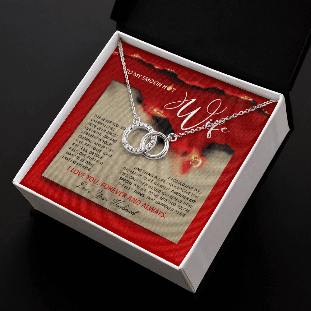 To Smoking Hot Wife I Just Wanna Be Your Last Everything Gift For Her Perfect Pair Necklace 