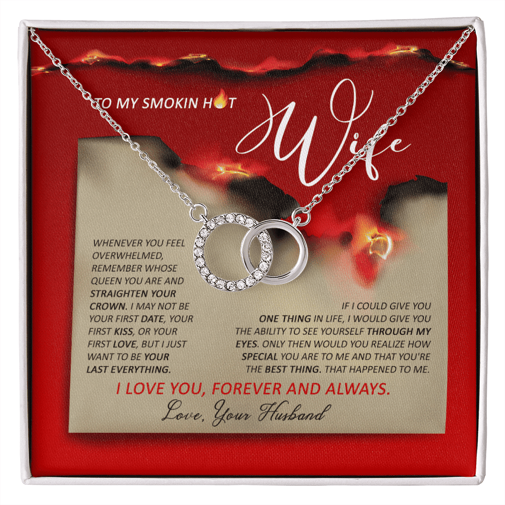 To Smoking Hot Wife I Just Wanna Be Your Last Everything Gift For Her Perfect Pair Necklace 