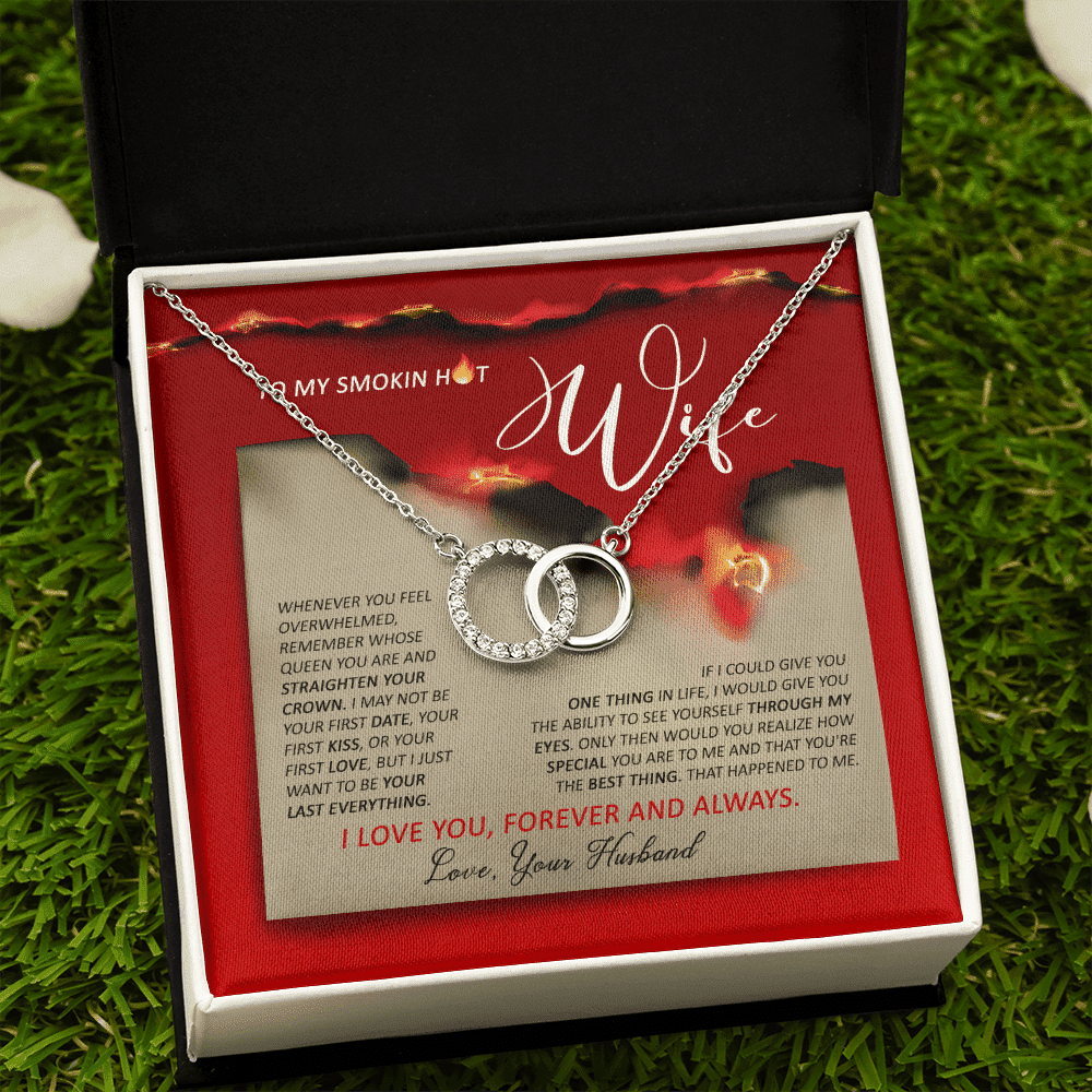 To Smoking Hot Wife I Just Wanna Be Your Last Everything Gift For Her Perfect Pair Necklace 