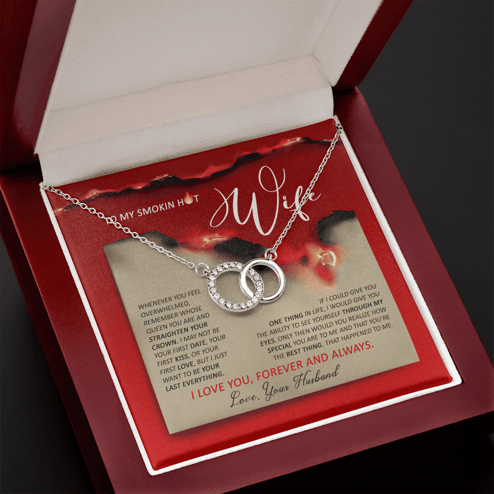 To Smoking Hot Wife I Just Wanna Be Your Last Everything Gift For Her Perfect Pair Necklace 