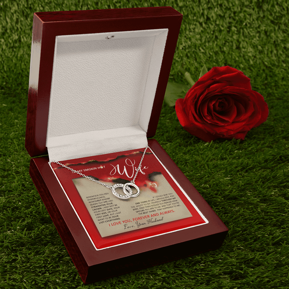 To Smoking Hot Wife I Just Wanna Be Your Last Everything Gift For Her Perfect Pair Necklace 
