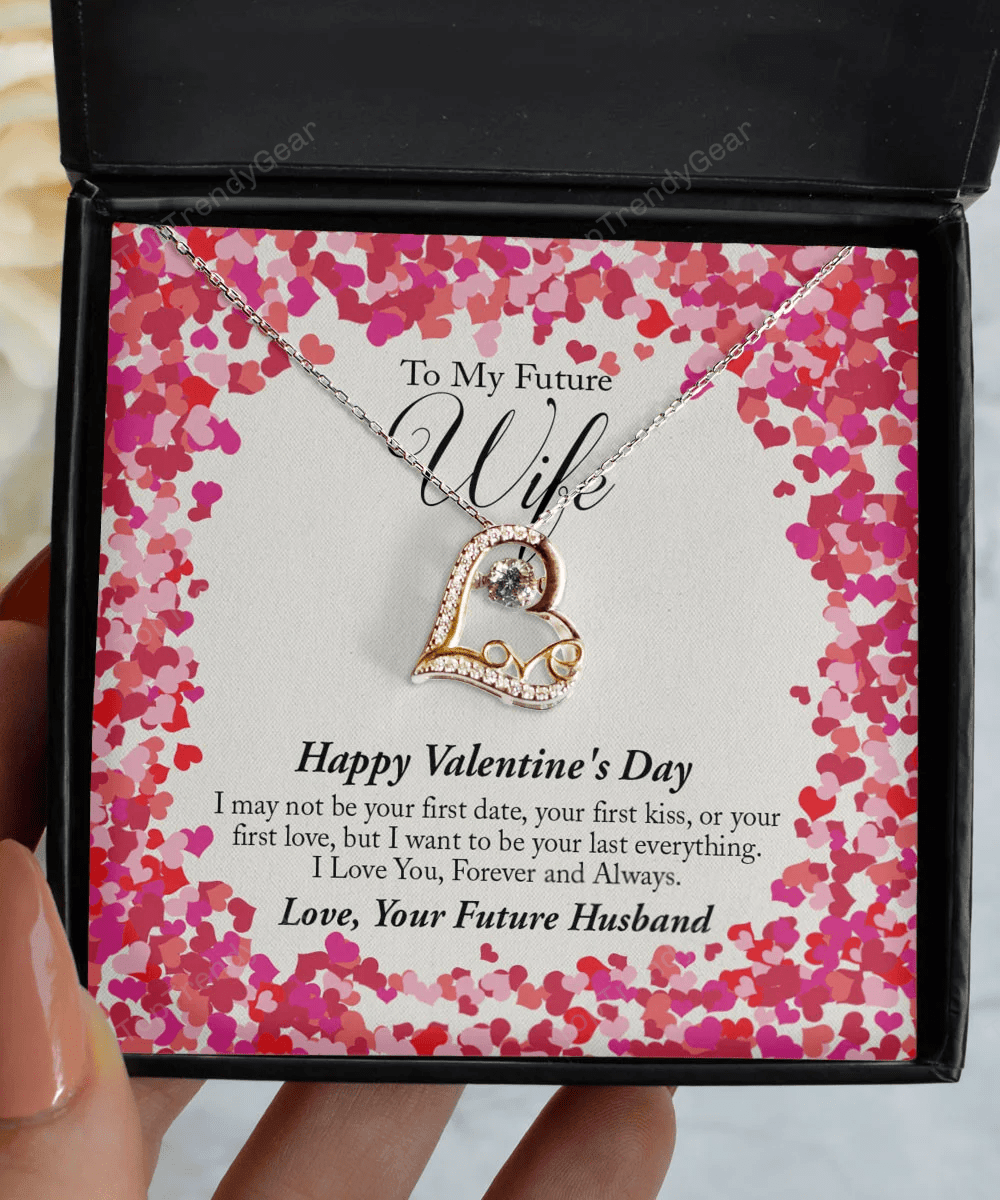 Valentine's Day Necklace I Want To Be Your Last Everything Gift Ideas For Wife Love Dancing Necklace 