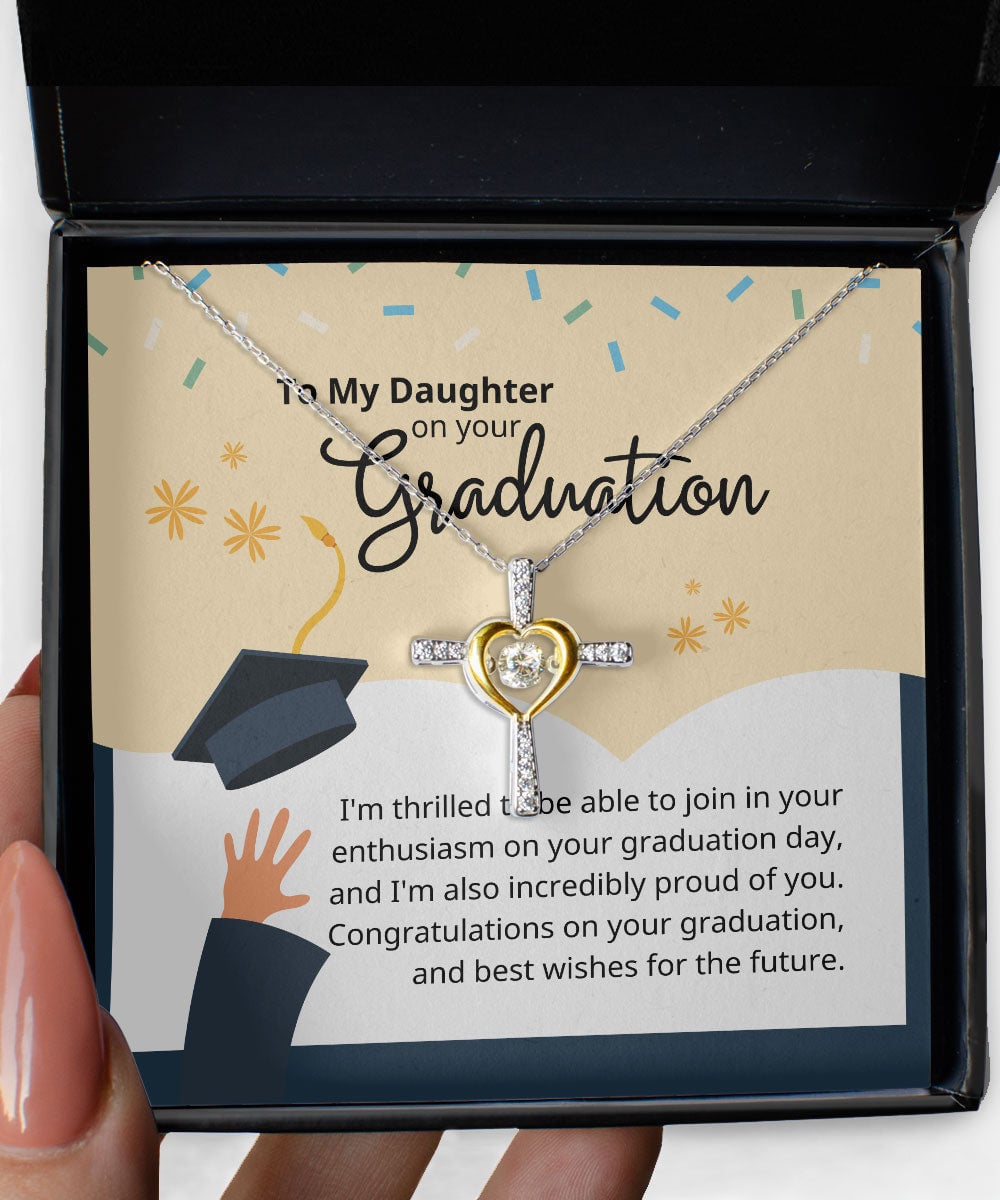 To My Daughter On Your Graduation Cross Dancing Necklace 