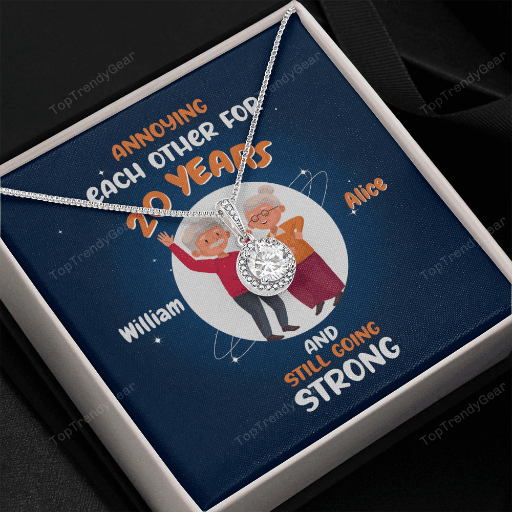 Annoying Each Other For Years And Still Going Strong Custom Name And Date Eternal Hope Necklace Gift For Her