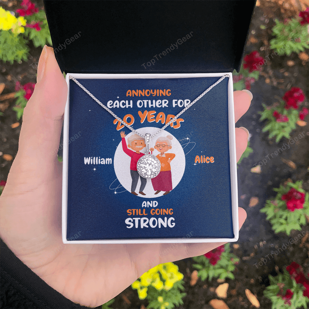 Annoying Each Other For Years And Still Going Strong Custom Name And Date Eternal Hope Necklace Gift For Her