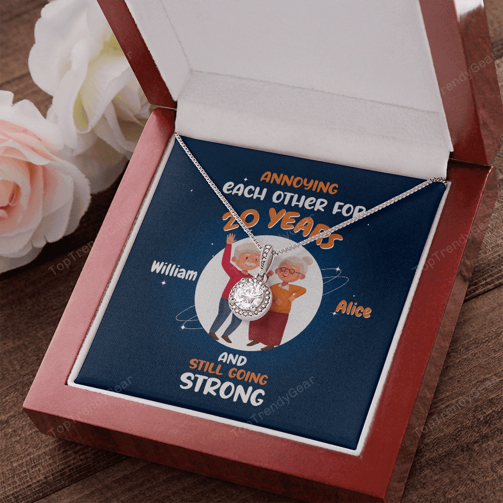 Annoying Each Other For Years And Still Going Strong Custom Name And Date Eternal Hope Necklace Gift For Her