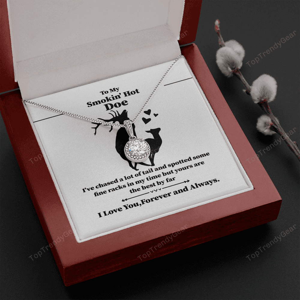 To My Smokin' Hot Doe Tail Necklace Gift Eternal Hope Necklace