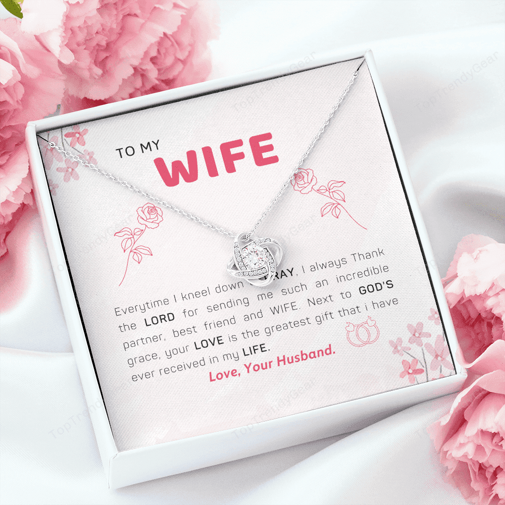 To My Wife I Thank The Lord Love Knot Necklace 
