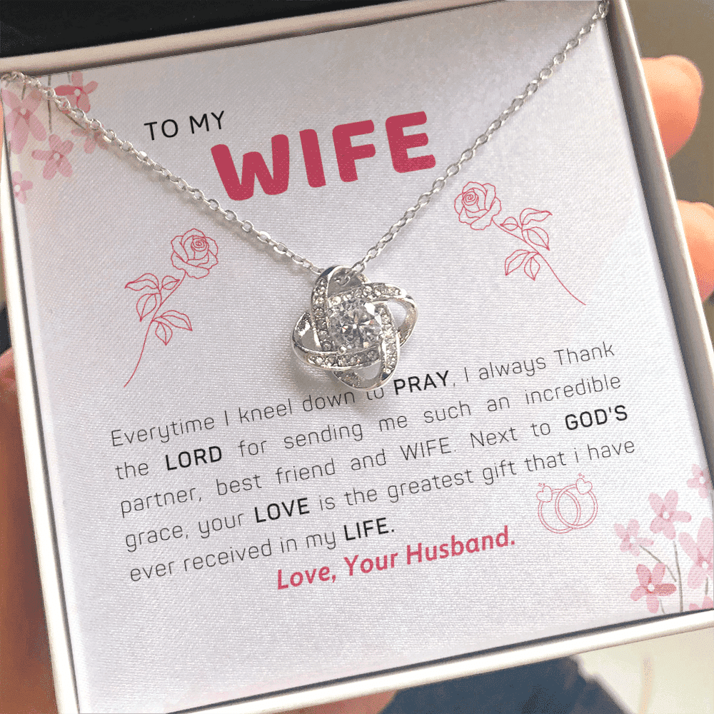 To My Wife I Thank The Lord Love Knot Necklace 