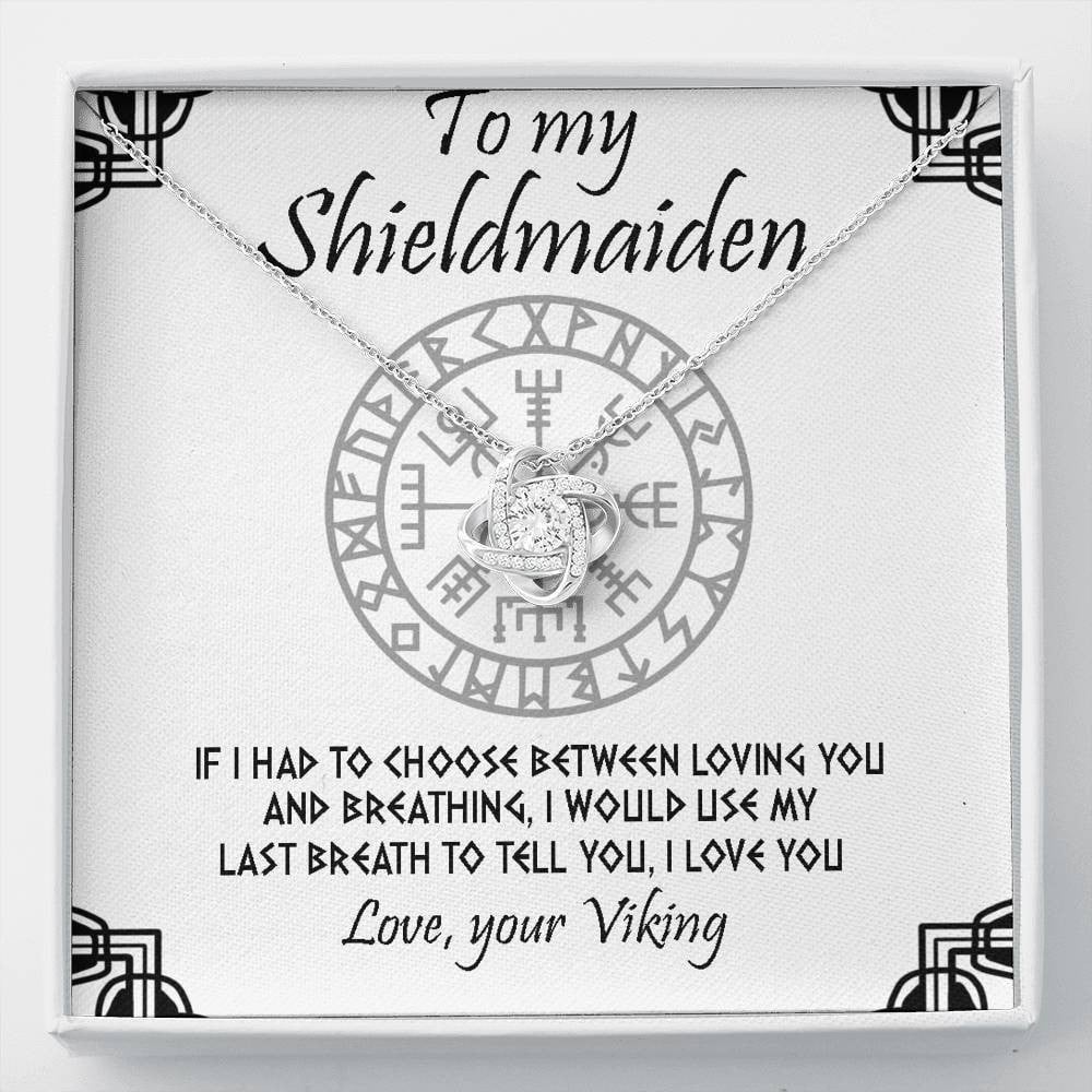 To My Shieldmaiden I Love You Love Knot Necklace Gift For Her 