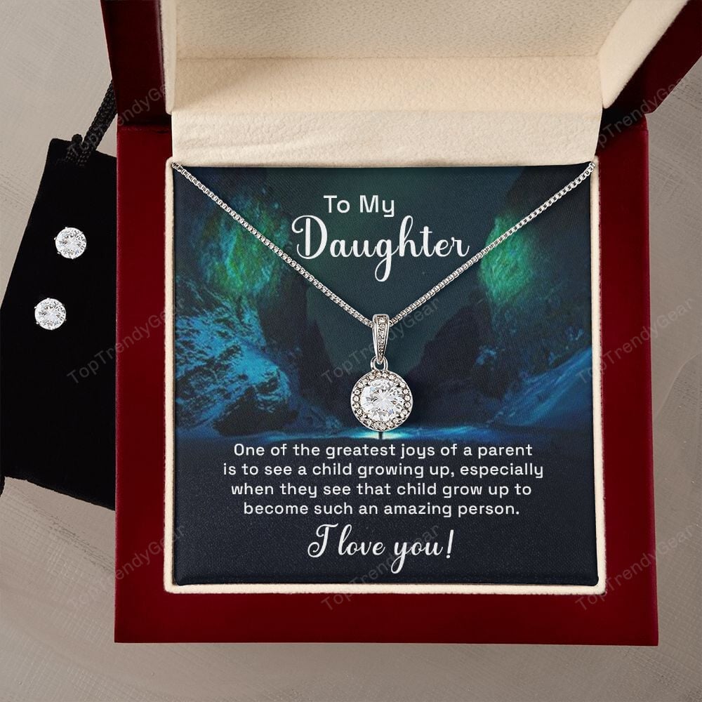 To My Daughter One Of The Greatest Joys Of A Parent Is To See A Child Growing Up Unique Eternal Hope Necklace Set Gifts For Daughters