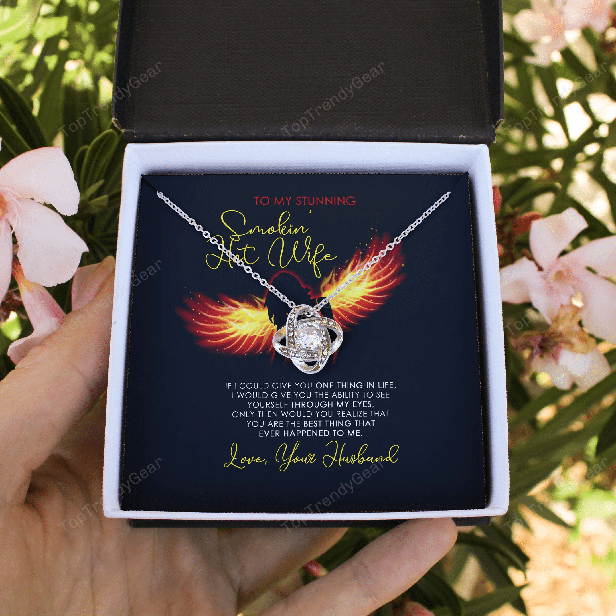 Stunnin Hot Wife You Are The Best Thing That Ever Happened To Me Love Knot Necklace