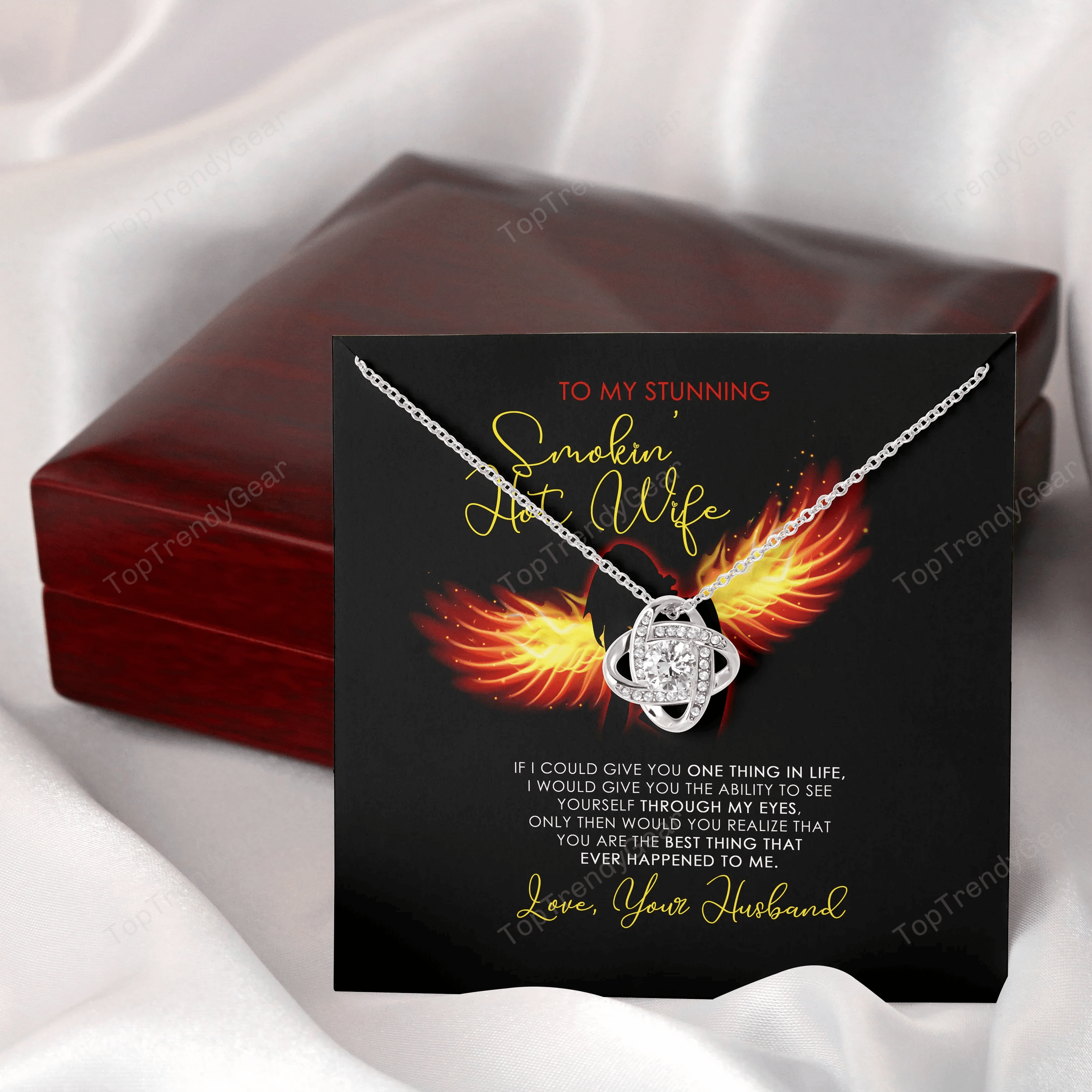 Stunnin Hot Wife You Are The Best Thing That Ever Happened To Me Love Knot Necklace