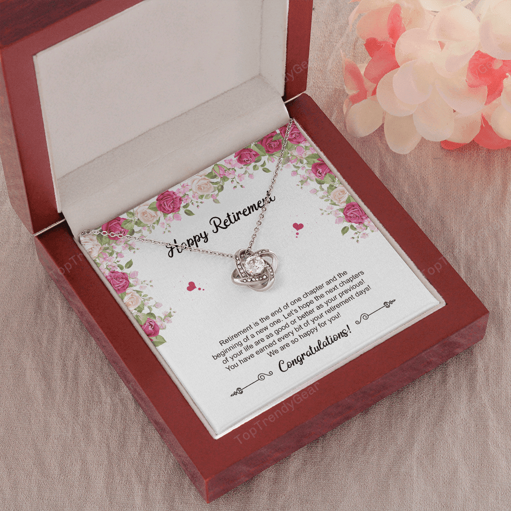 Retirement Gifts Let's Hope The Next Chapters Of Your Life Retirement Gift For Her Love Knot Necklace