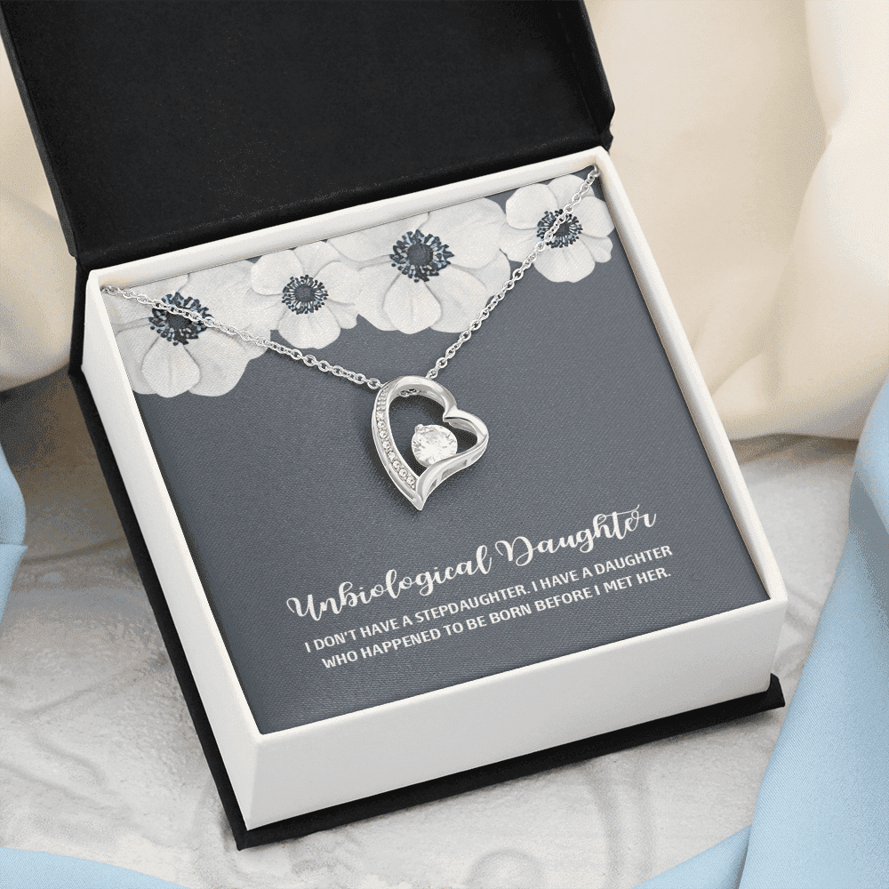 I Don't Have A Stepdaughter White Flower Forever Love Necklace Gift For Bonus Daughter 