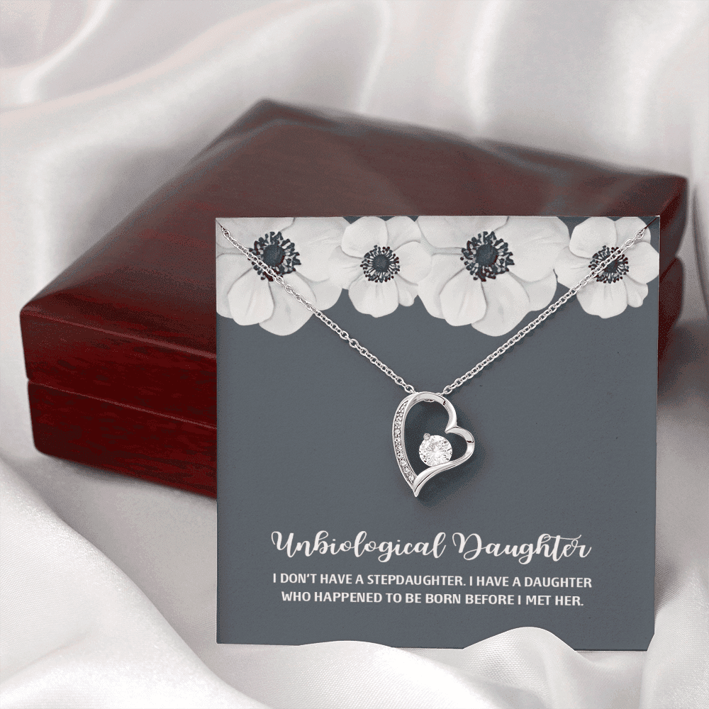 I Don't Have A Stepdaughter White Flower Forever Love Necklace Gift For Bonus Daughter 