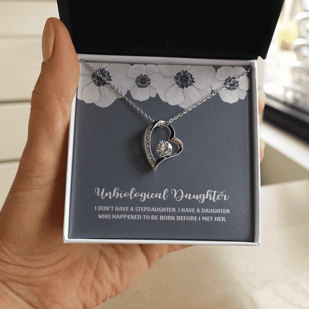 I Don't Have A Stepdaughter White Flower Forever Love Necklace Gift For Bonus Daughter 