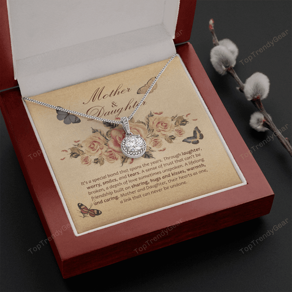 It's A Special Bond That Spans The Years Eternal Hope Necklace Gift For Daughter 