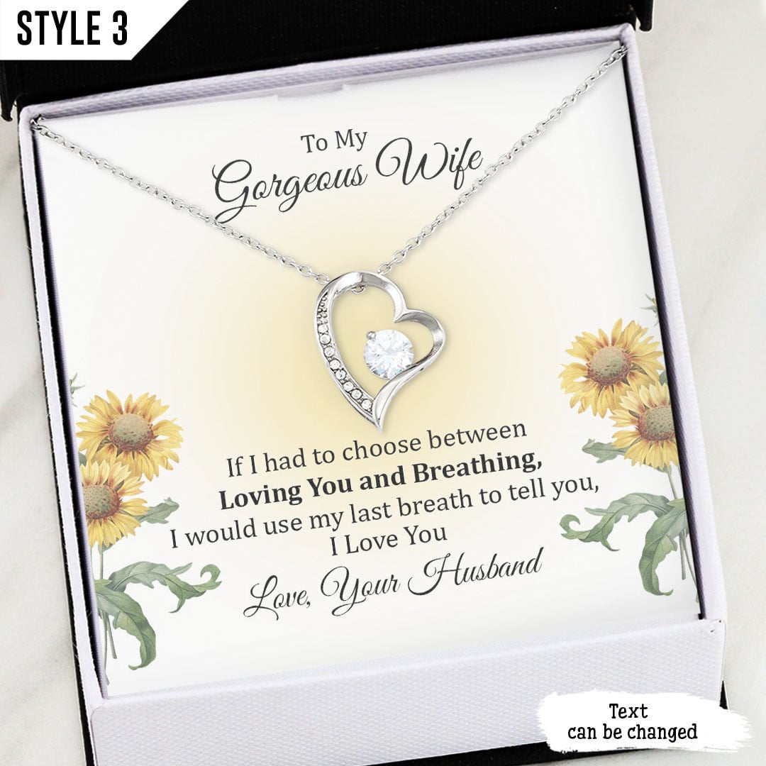 To My Wife Forever Love Necklace If I Had To Choose Between Loving You And Breathing Personalized Gift For Wife