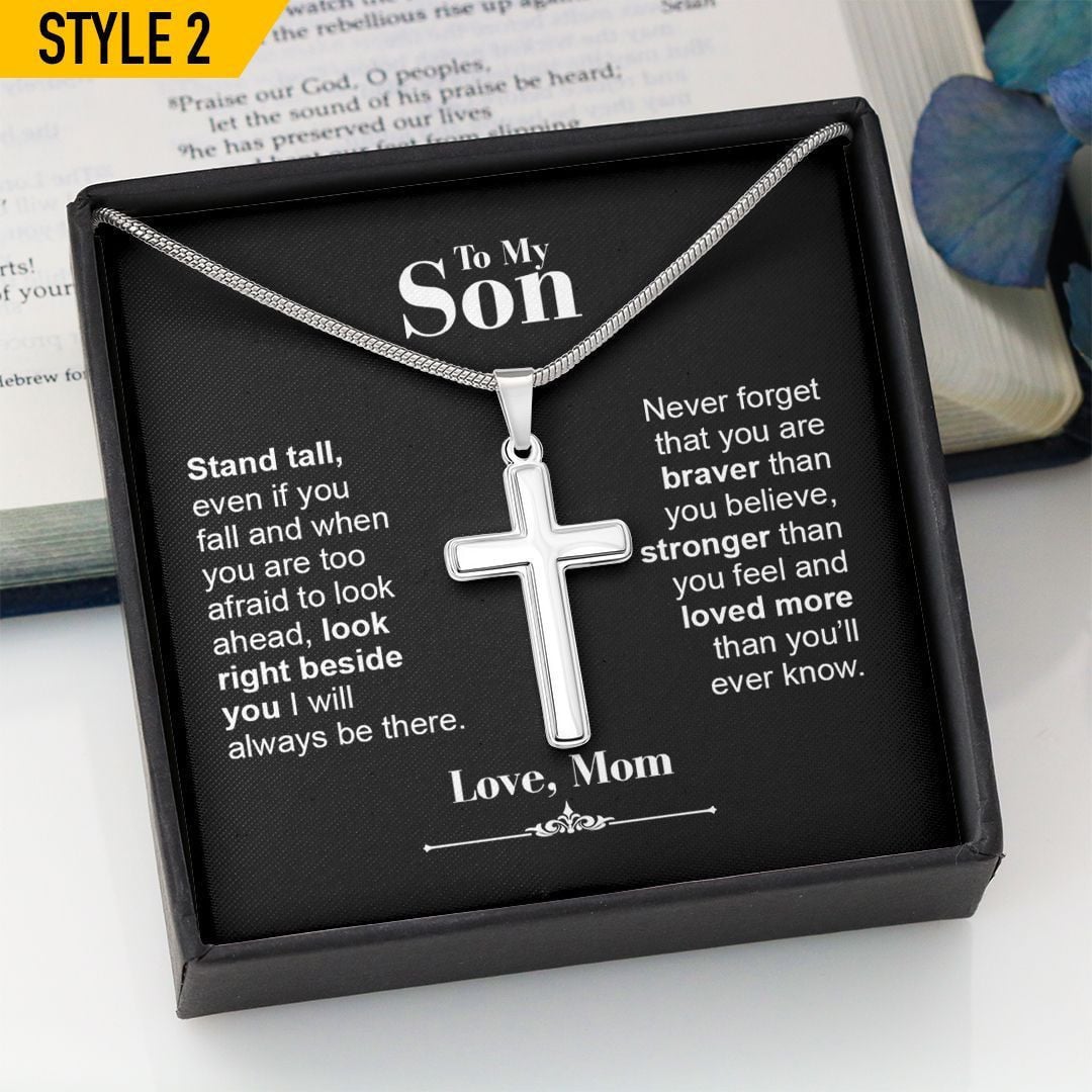 To My Son Cross Necklace From Mom Stand Tall Even If You Fall Personalized Gift For Son