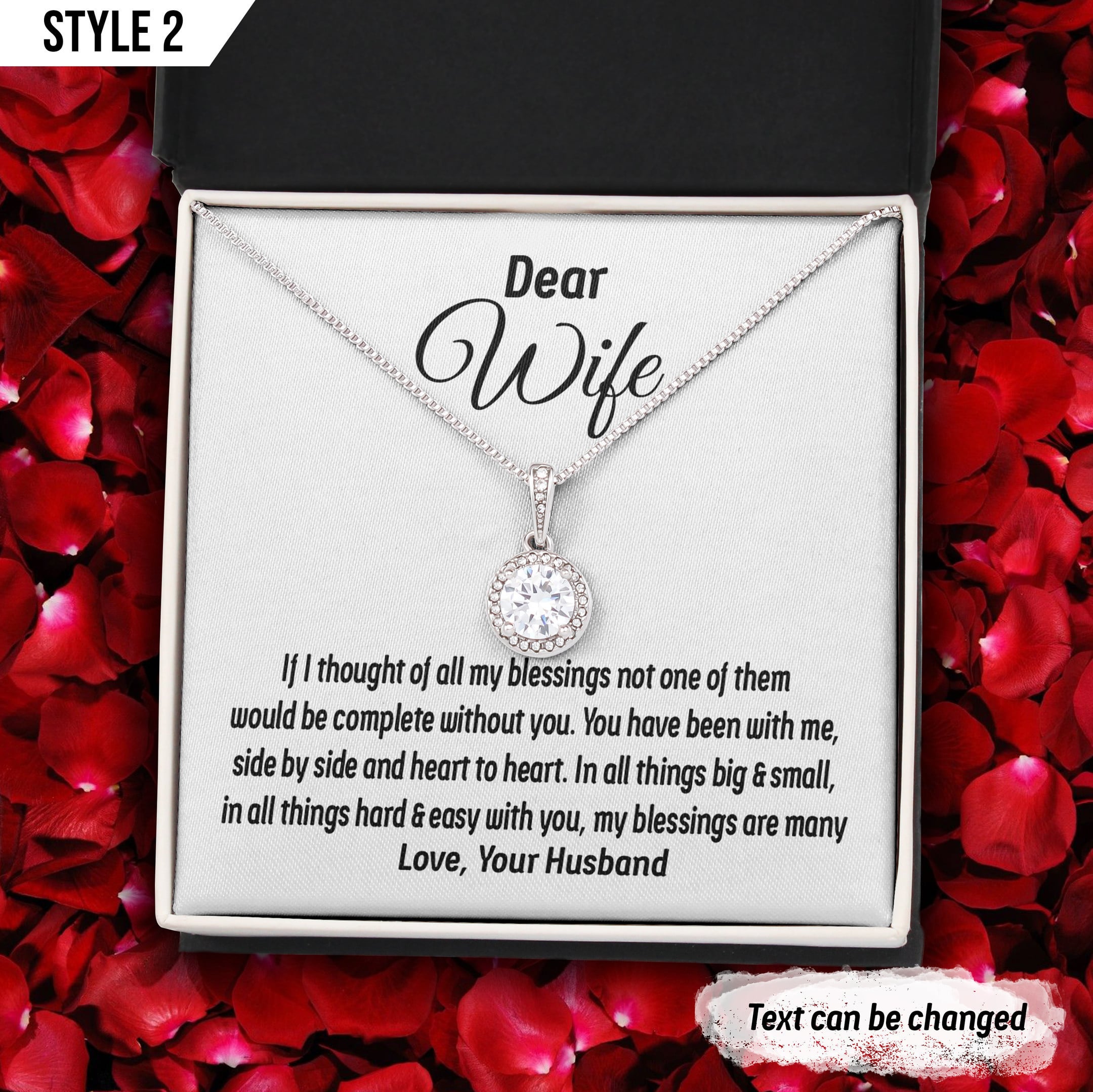 To My Wife Eternal Hope Necklace If I Thought Of All My Blessings Not One Of Them Would Be Complete Without You Personalized Gift For Wife