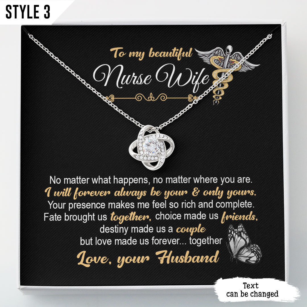 To My Nurse Wife Love Knot Necklace Fate Brought Us Together Choice Made Us Friends Destiny Made Us A Couple Personalized Gift For Wife