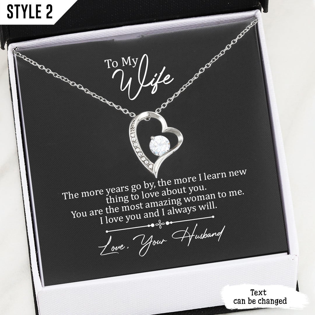 To My Wife Love Knot Necklace The More Years Go By The More I Learn New Thing To Love About You Personalized Gift For Wife