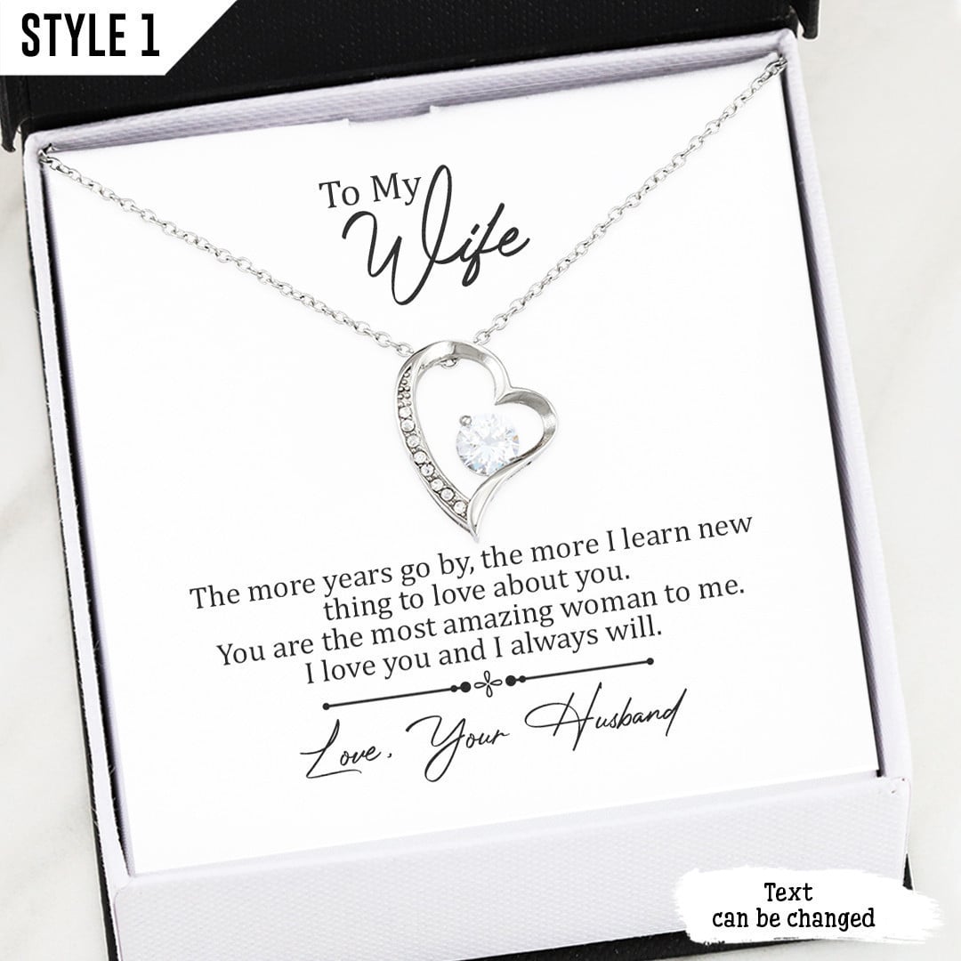To My Wife Love Knot Necklace The More Years Go By The More I Learn New Thing To Love About You Personalized Gift For Wife