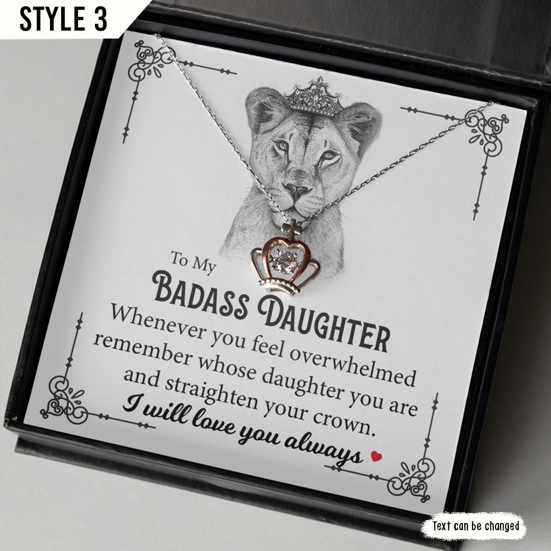 To My Daughter Crown Pendant Necklace Whenever You Feel Overwhelmed Remember Whose Daughter You Are And Straighten Your Crown Gift For Daughter