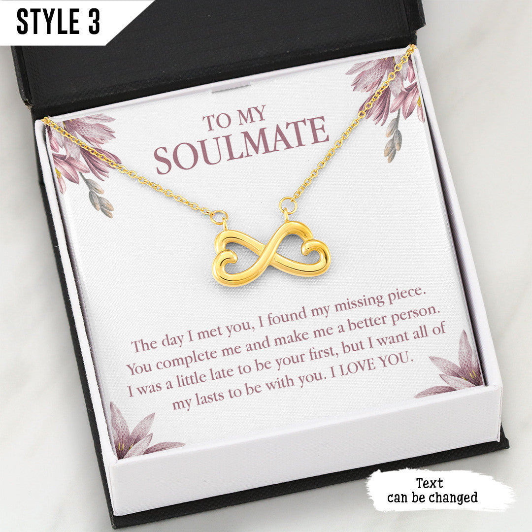 To My Wife Infinity Hearts Necklace To My Soulmate The Day I Met You I Found My Missing Piece Personalized Gift For Wife