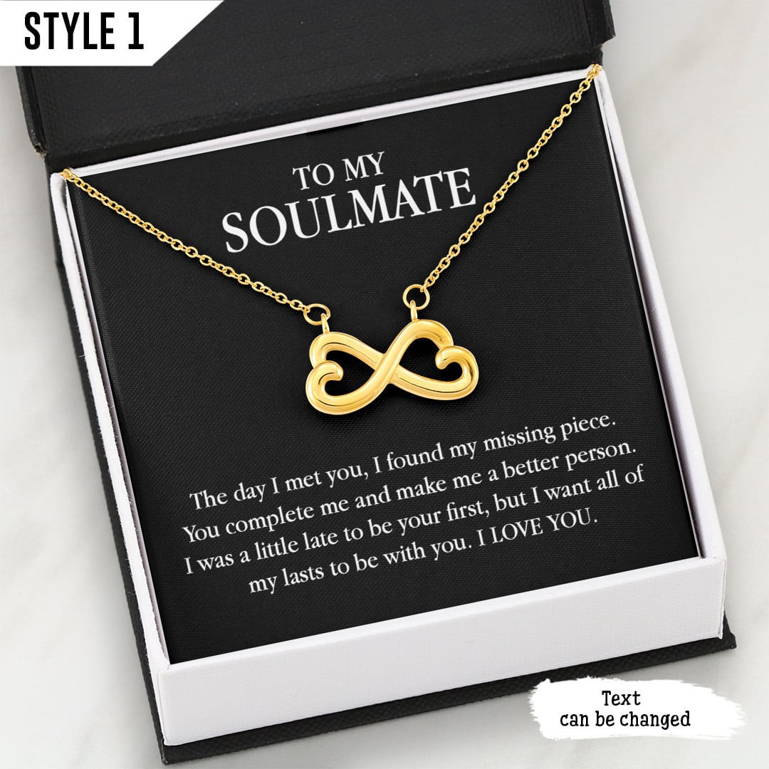 To My Wife Infinity Hearts Necklace To My Soulmate The Day I Met You I Found My Missing Piece Personalized Gift For Wife