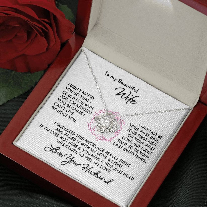 Gift for Wife "I Can't Live Without You" Knot Necklace
