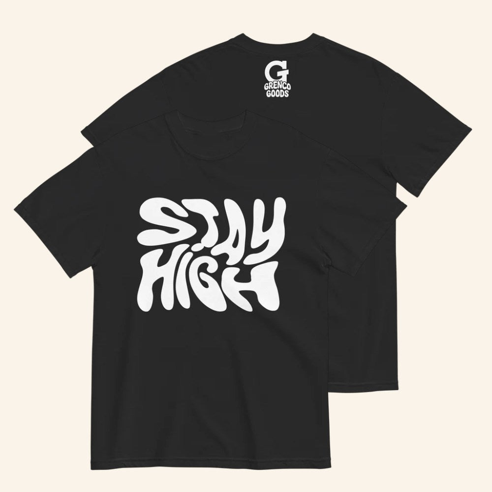 Grenco Goods Merch Stay High Black T-Shirt Birthday Gift Ideas For Him - GypsysystersGift