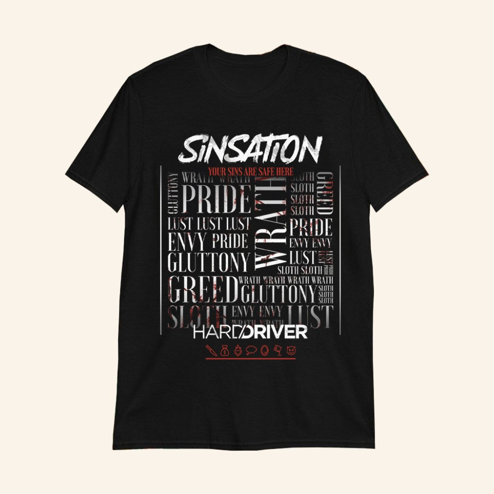 Hard Driver Sinsation Your Sins Are Safe Here T-Shirt Hard Driver Merch Gifts For Music Fans - GypsysystersGift