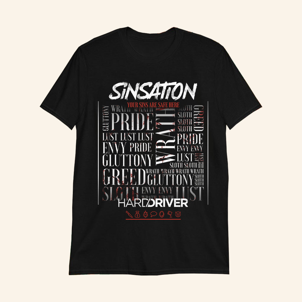 Hard Driver Sinsation Your Sins Are Safe Here T-Shirt Hard Driver Merch Gifts For Music Fans - GypsysystersGift
