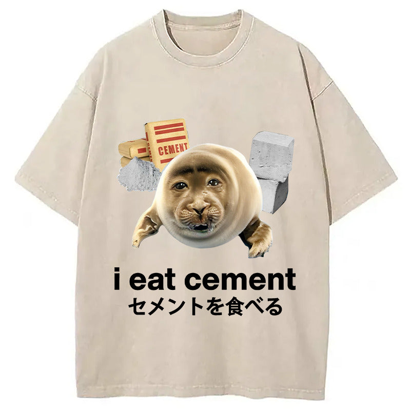 He Was Forced To Eat Cement Meme Washed T-Shirt Soft Comfortable Daily T Shirt Gifts For Him - Gypsysystersgift