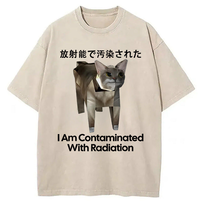 I Am Contaminated With Radiation Cat Meme Washed T-Shirt Retro Humor Graphic Top Gifts For Him - Gypsysystersgift